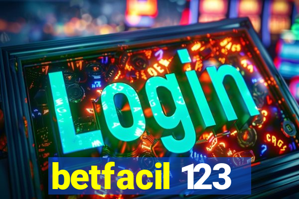betfacil 123